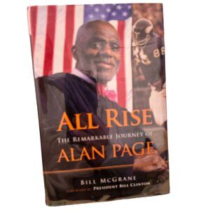 All Rise The Remarkable Journey Alan Page Bill McGrane Signed First Ed MN Viking
